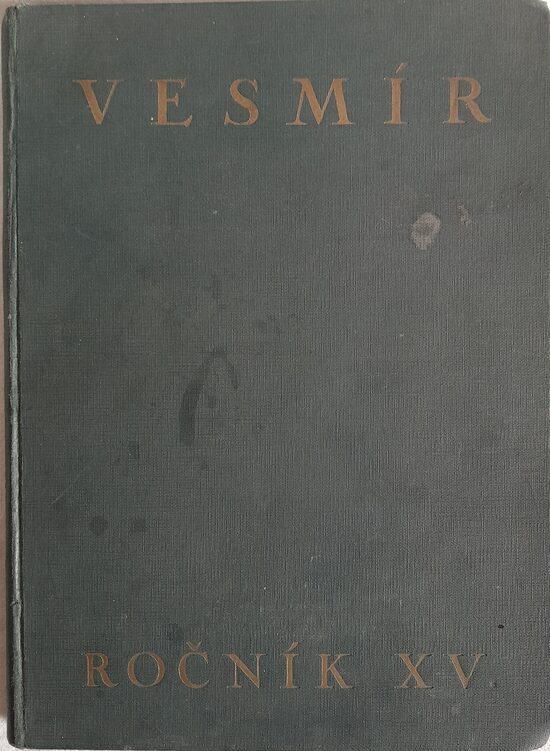 Vesmír časopis pro šíření přírodních věd a jejich užití ročník XV 1936-1937